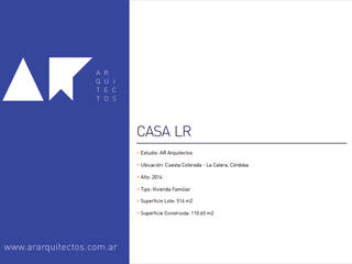 CASA LR, AR arquitectos AR arquitectos