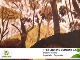 THE FLOORING COMPANY, THE FLOORING COMPANY S.A THE FLOORING COMPANY S.A Стіни Інженерне дерево Прозорий