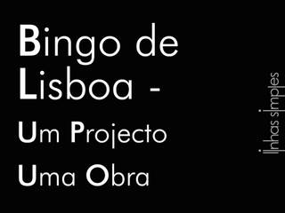 Sala de Bingo "Os Belenenses" / Bingo de Lisboa, Linhas Simples Linhas Simples Ticari alanlar