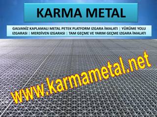 KARMA METAL-Metal Izgara Galvanizli Paslanmaz Metal yurume yolu Izgara petek izgara imalati, KARMA METAL KARMA METAL