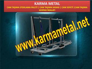 KARMA METAL-CAM TASIMA PALETİ ARAC USTU CAM TASIMA SEHPASI CAM PALETI CESITLERI, KARMA METAL KARMA METAL