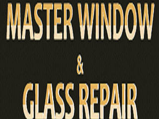 Master Window and Glass Repair