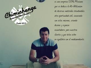 Nosotros Somos Chimichanga Sustentabilidad Creativa, Chimichanga Sustentabilidad Creativa Chimichanga Sustentabilidad Creativa