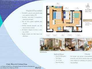 Projeto Residencial Apartamento, Cindy Mossi Design de Interiores Cindy Mossi Design de Interiores