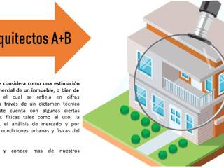 Avalúos, Arquitectos A+B Arquitectos A+B Casas modernas