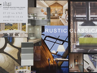 Rustic Classic, ilisi Interior Architectural Design ilisi Interior Architectural Design