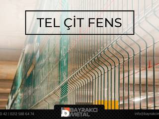 Tel Çit Fens, Bayrakcı Metal İnşaat Bayrakcı Metal İnşaat Prefabrik ev Demir/Çelik