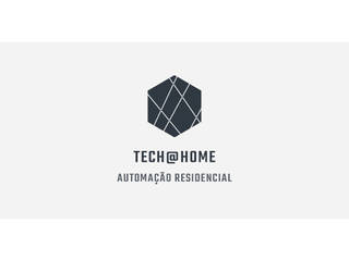 Automação Residencial, Tech@Home Tech@Home