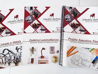 Documentos Entregues Durante o Projeto, Wendely Barbosa - Designer de Interiores Wendely Barbosa - Designer de Interiores
