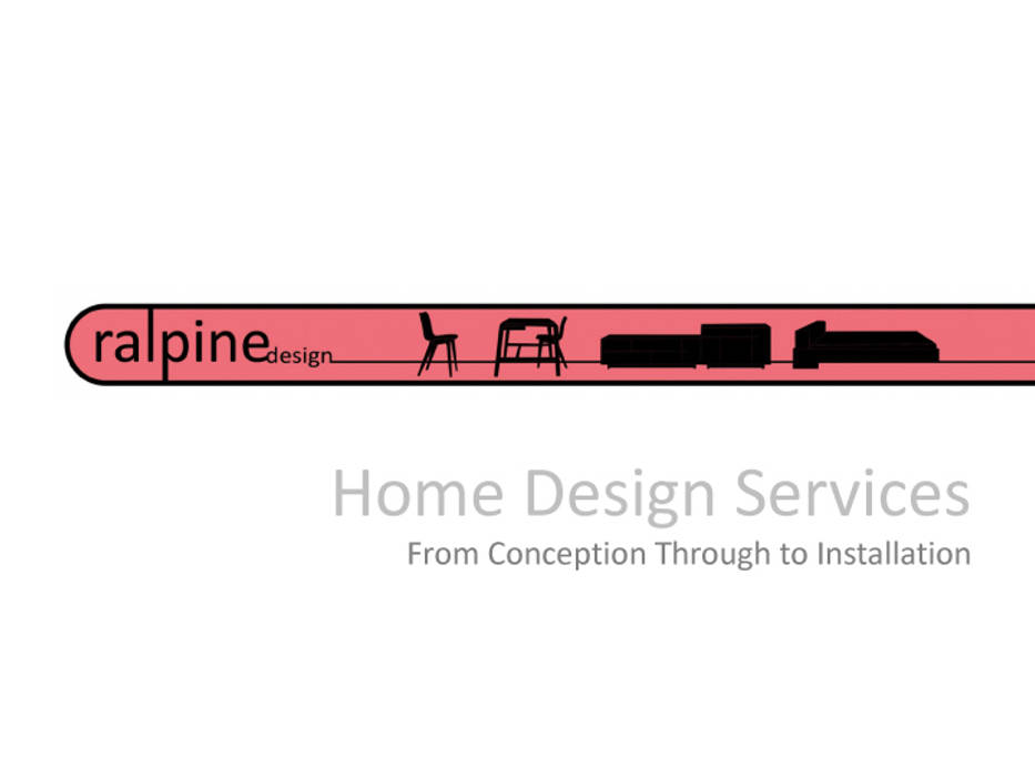 Ralpine Design Project Archive, Ralpine Design Ralpine Design Maisons