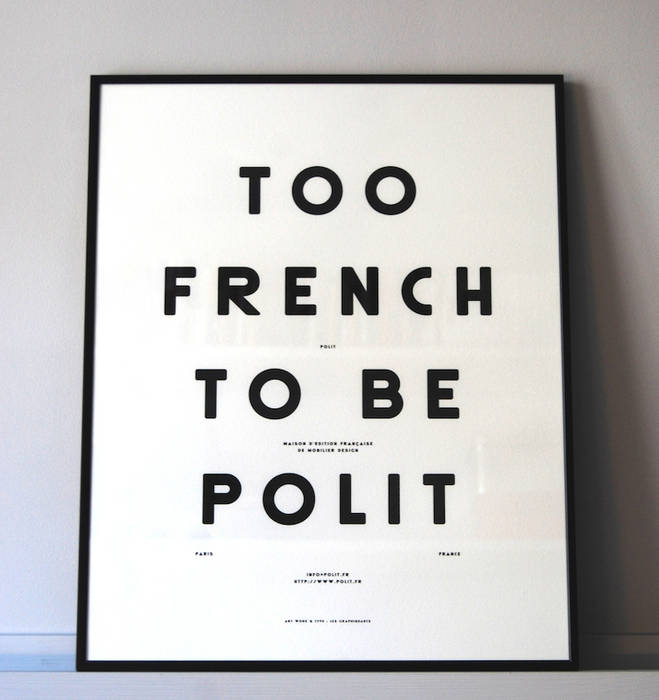 MOODPAPER "TOO FRENCH TO BE POLIT" Polit Murs & Sols scandinaves Images & Cadres