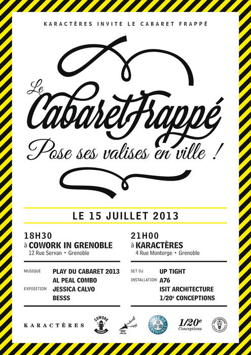 Lancement du Cabaret Frappé 2013 - Grenoble ISIT ARCHITECTURE - Sarl WAAA Autres espaces Objets d'art