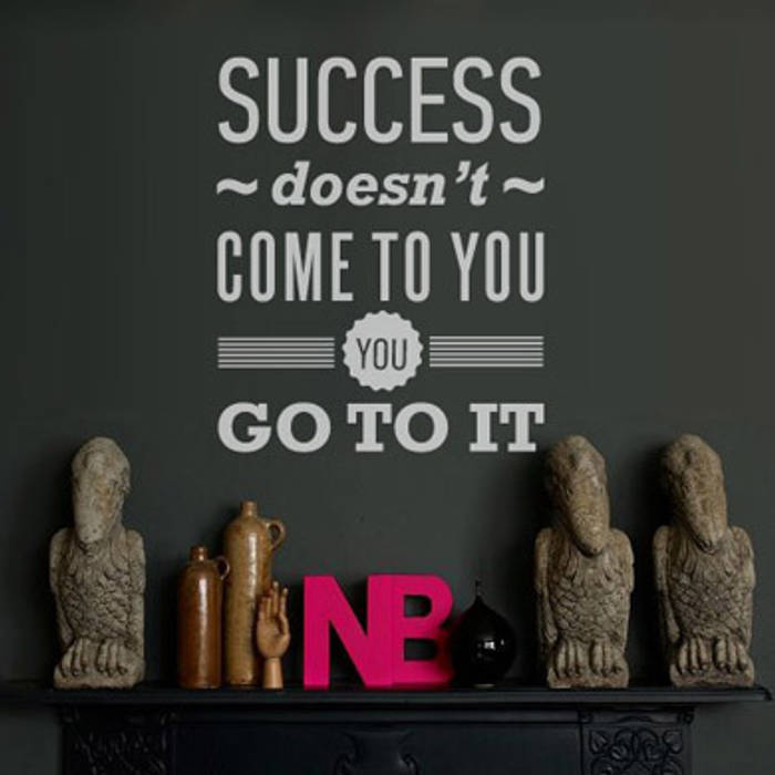 SUCCESS DOESN'T COME TO YOU. YOU GO TO IT 33dodo Стены и пол в эклектичном стиле Настенный декор