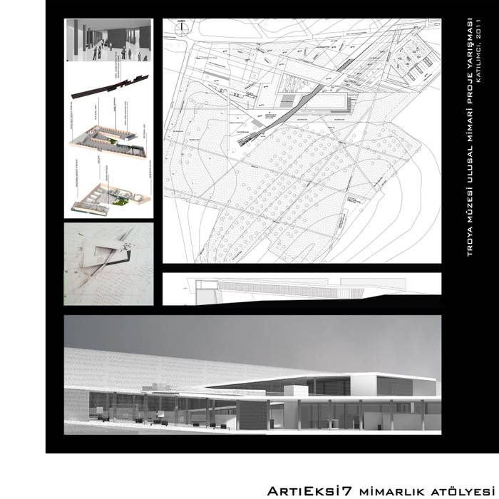 ArtıEksi7 Mimarlık Atölyesi – Troya Müzesi Ulusal Mimari Proje Yarışması, 2011, ArtıEksi7 Mimarlık Atölyesi: modern tarz , Modern