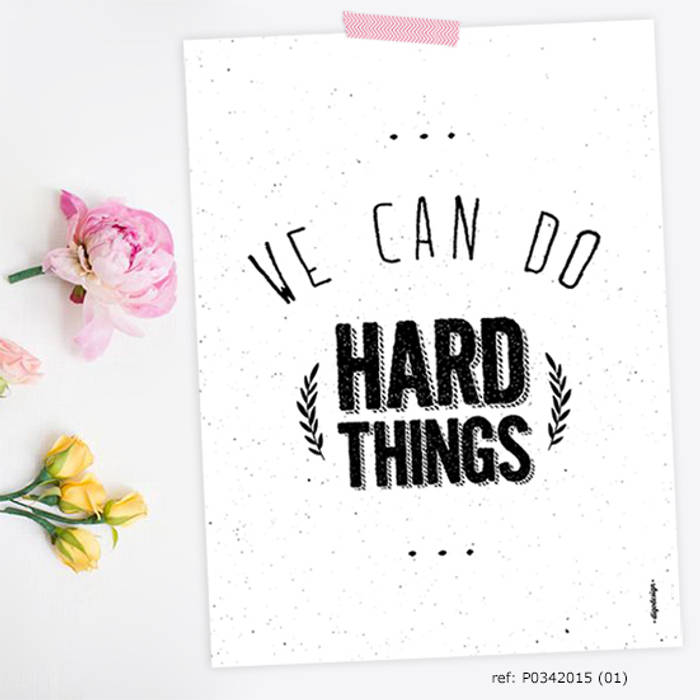 ★ poster ★ we can do hard things ★, Digo Digo Scandinavian style houses Paper Accessories & decoration