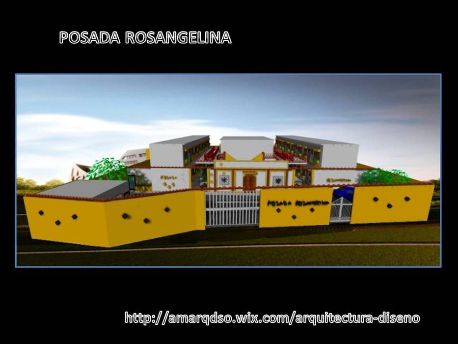 Posada Rosangelina A.M. ARQUITECTURA +DISEÑO 3D