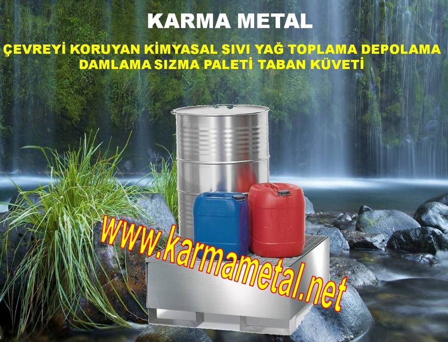 KARMA METAL-Varil Yağ Sıvı Kimyasal Toplama Küveti KARMA METAL ​Sıvı toplama küveti