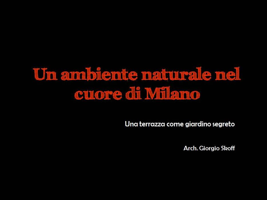 Un ambiente naturale nel cuore di Milano, Natura&Architettura Natura&Architettura Balkon, Beranda & Teras Gaya Asia