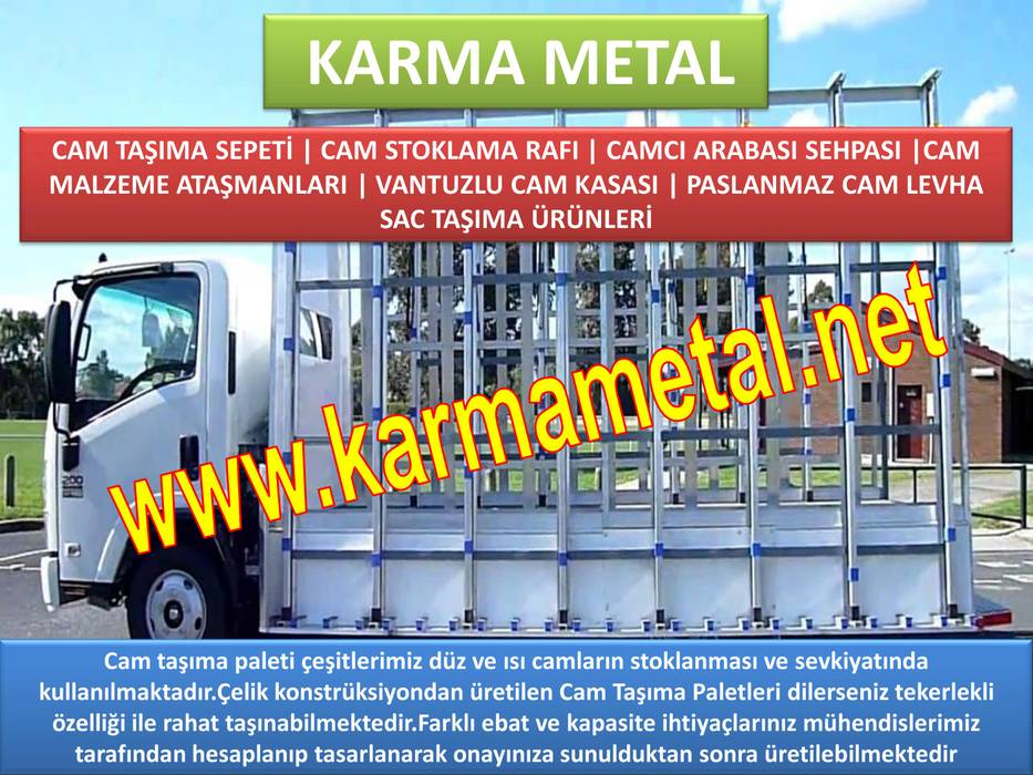 KARMA METAL-CAM TASIMA PALETİ ARAC USTU CAM TASIMA SEHPASI CAM PALETI CESITLERI, KARMA METAL KARMA METAL