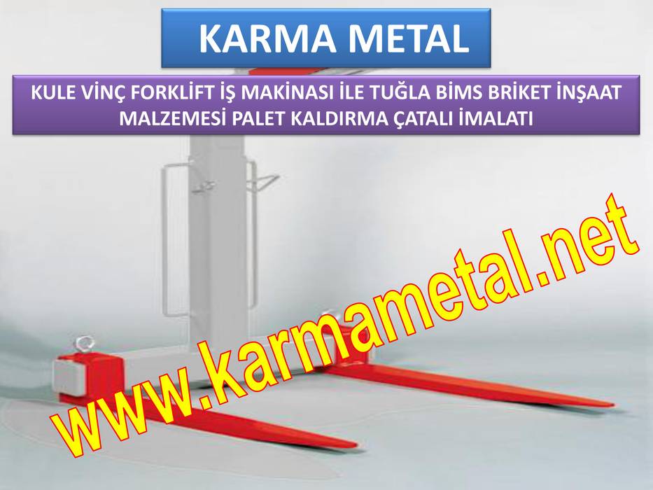 KARMA METAL-KULE VINC PALET KALDIRMA CATALI CESITLERI IMALATI, KARMA METAL KARMA METAL