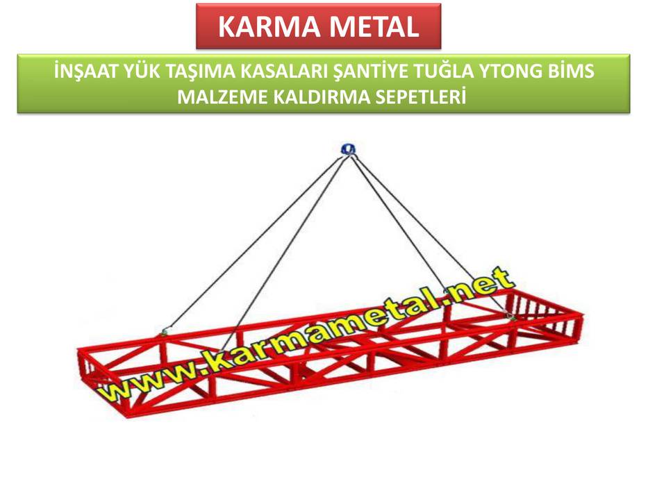 KARMA METAL - Kule Vinç İnşaat Şantiye Yuk Taşıma Paleti Sepeti, KARMA METAL KARMA METAL