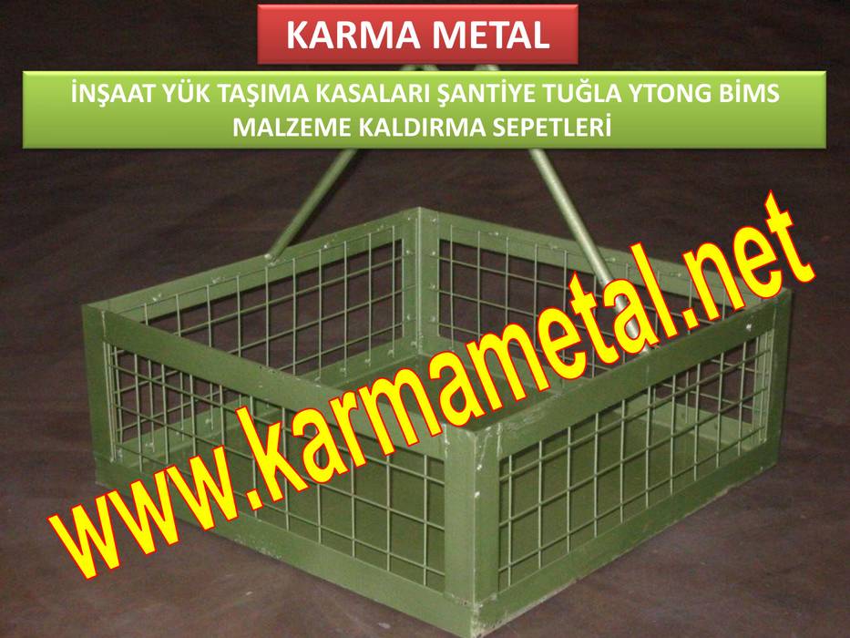 KARMA METAL - Kule Vinç İnşaat Şantiye Yuk Taşıma Paleti Sepeti, KARMA METAL KARMA METAL