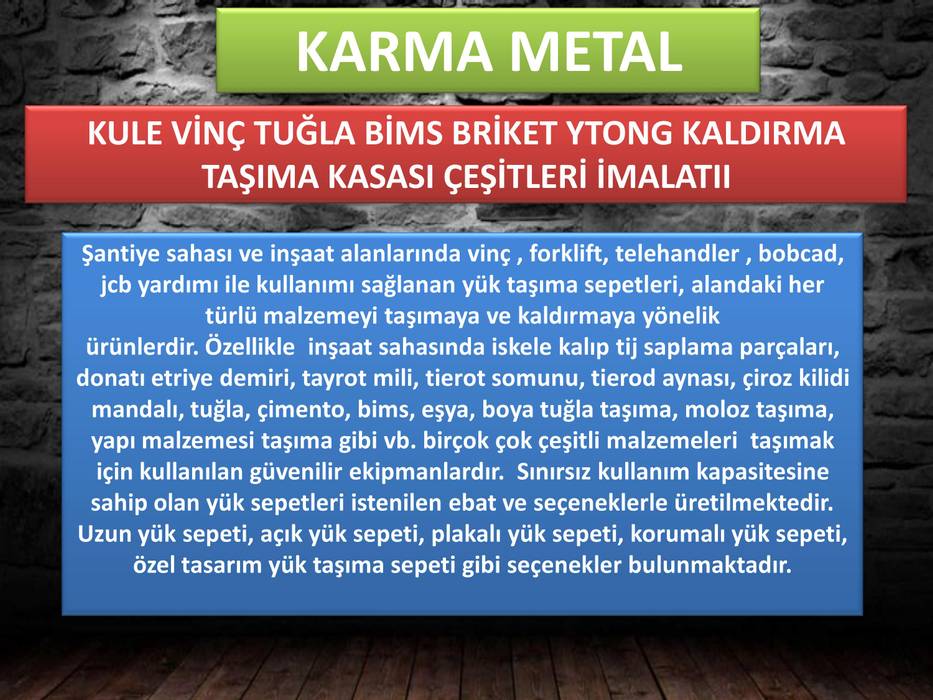 KARMA METAL - Kule Vinç İnşaat Şantiye Yuk Taşıma Paleti Sepeti, KARMA METAL KARMA METAL