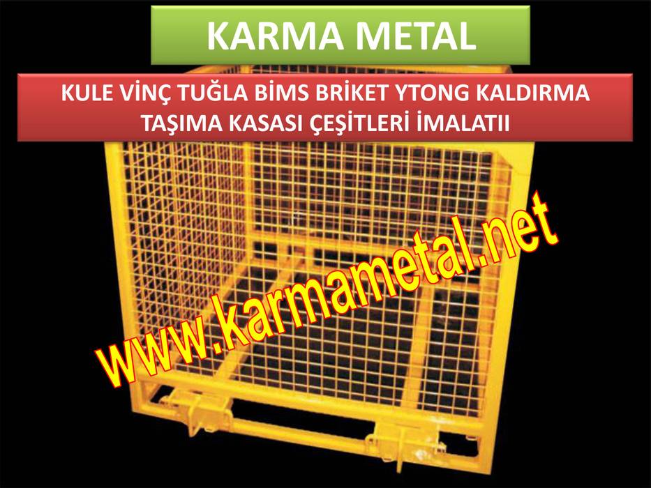 KARMA METAL - Kule Vinç İnşaat Şantiye Yuk Taşıma Paleti Sepeti, KARMA METAL KARMA METAL