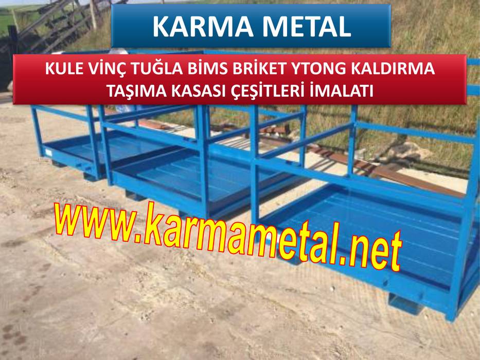 KARMA METAL - Kule Vinç İnşaat Şantiye Yuk Taşıma Paleti Sepeti, KARMA METAL KARMA METAL