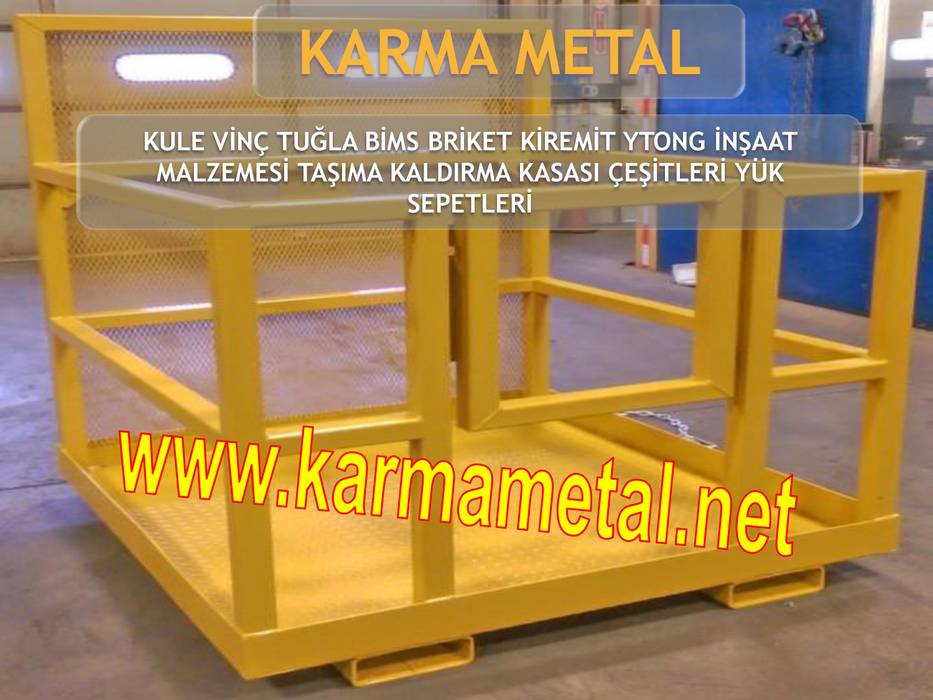 KARMA METAL - Kule Vinç İnşaat Şantiye Yuk Taşıma Paleti Sepeti, KARMA METAL KARMA METAL