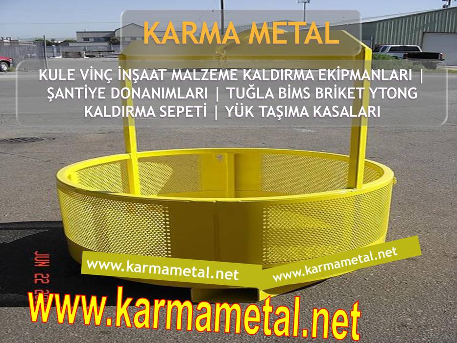 KARMA METAL - Kule Vinç İnşaat Şantiye Yuk Taşıma Paleti Sepeti, KARMA METAL KARMA METAL