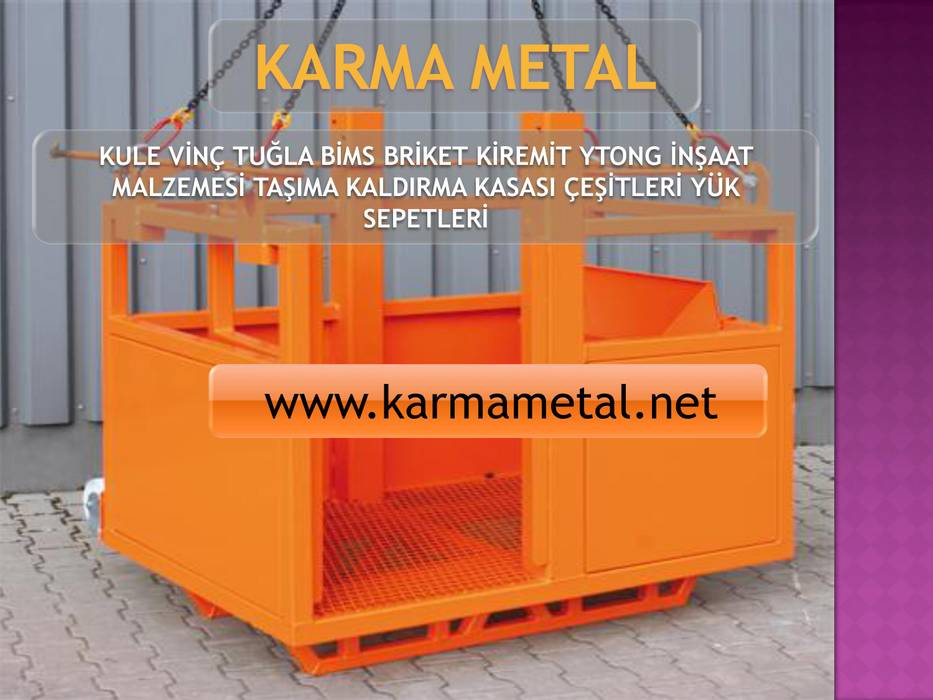 KARMA METAL - Kule Vinç İnşaat Şantiye Yuk Taşıma Paleti Sepeti, KARMA METAL KARMA METAL