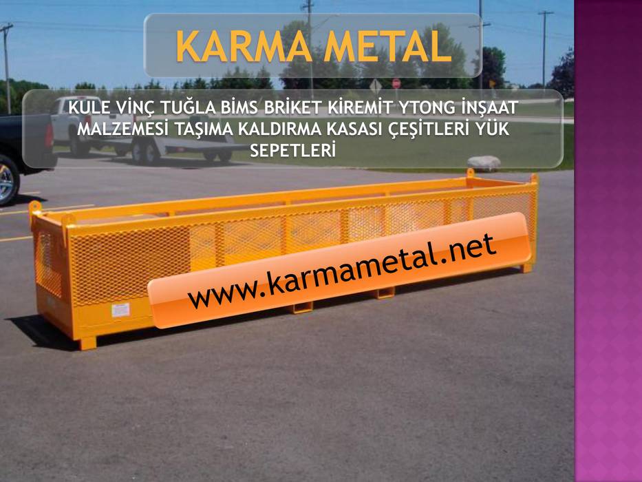 KARMA METAL - Kule Vinç İnşaat Şantiye Yük Taşıma Paleti Sepeti KARMA METAL