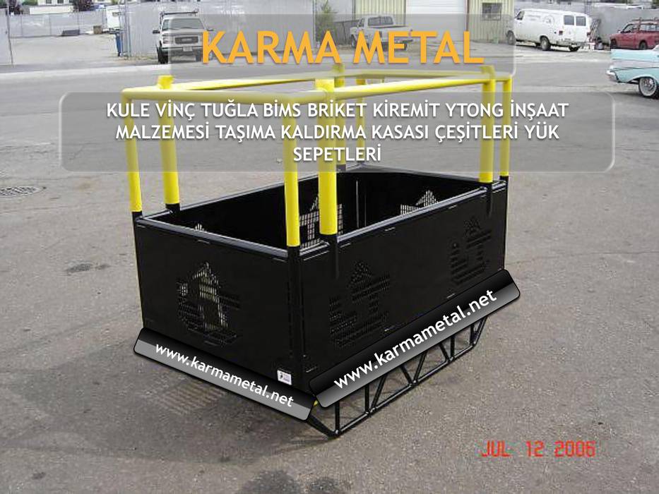 KARMA METAL - Kule Vinç İnşaat Şantiye Yuk Taşıma Paleti Sepeti, KARMA METAL KARMA METAL