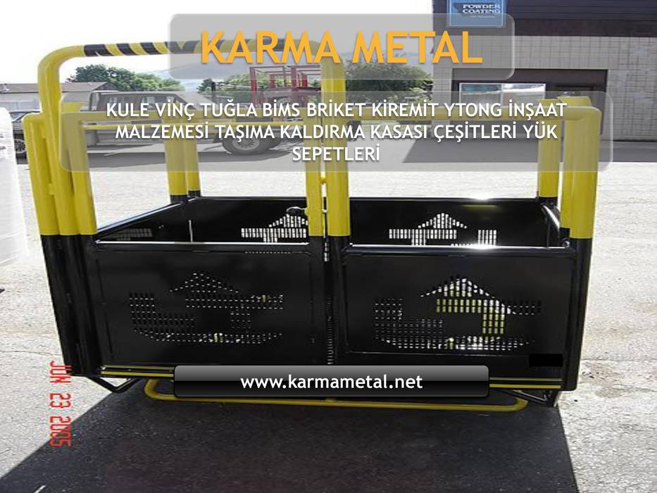 KARMA METAL - Kule Vinç İnşaat Şantiye Yuk Taşıma Paleti Sepeti, KARMA METAL KARMA METAL