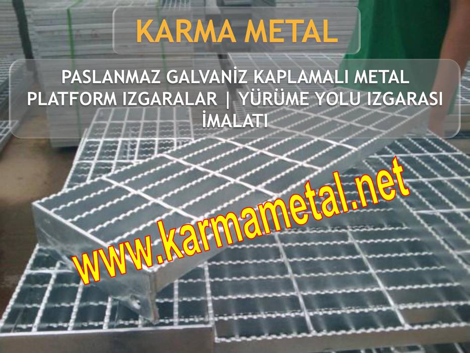 KARMA METAL-galvaniz kaplamali metal platform izgara kedi yolu izgarasi petek izgara cesitleri tam gecme yarim gecme izgara kanal izgarasi KARMA METAL