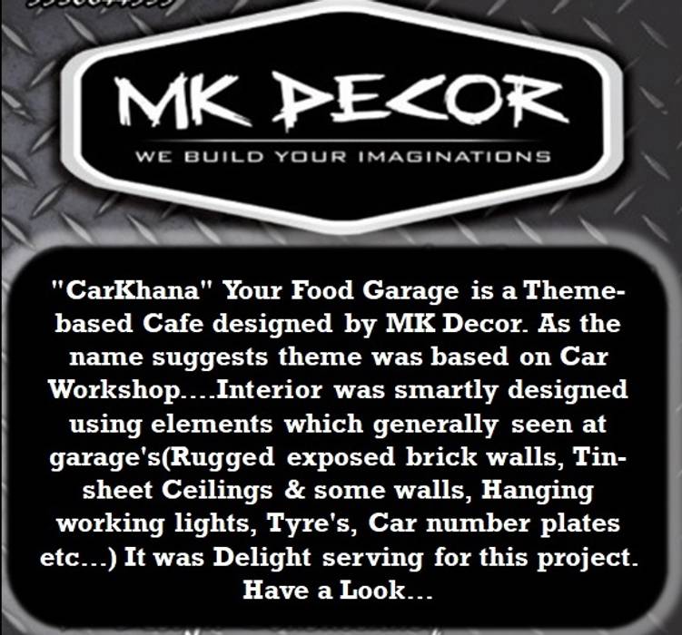 "CarKhana" ATheme-Based Cafe Designed by Team MK Decor MK Decor Commercial spaces Bricks Hotels