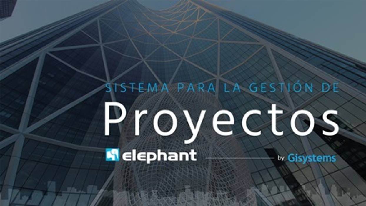 Presentamos nuestra herramienta de Control de Proyectos: Elephant, Gisystems Gisystems Spazi commerciali Centri commerciali