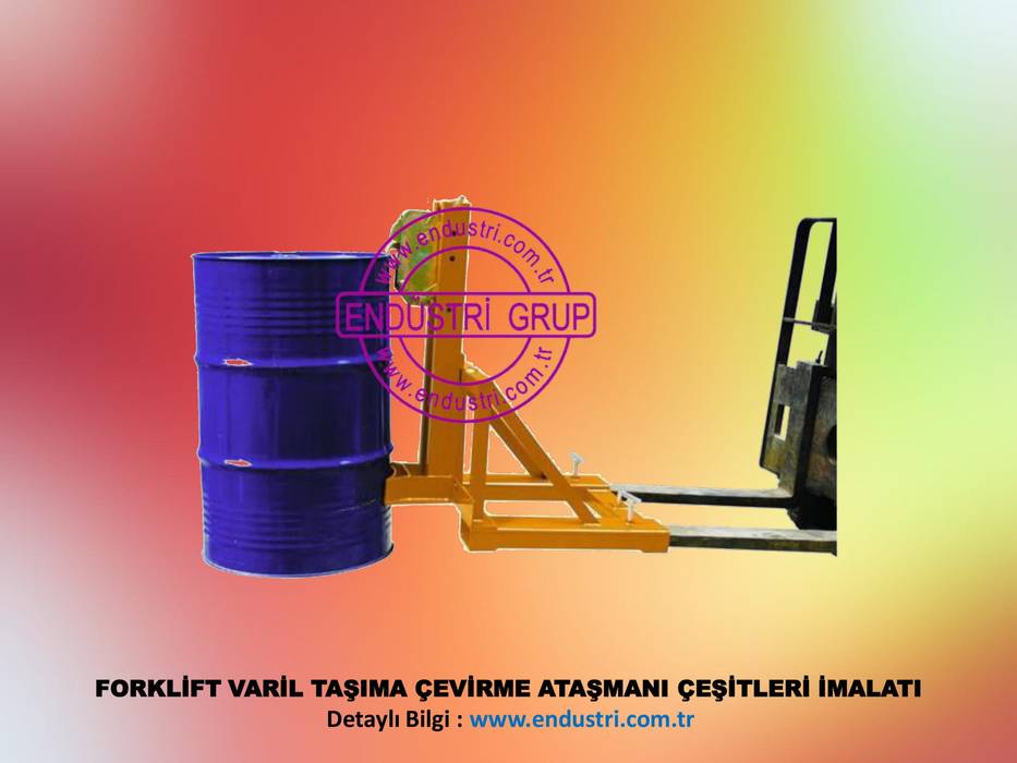 ENDÜSTRİ GRUP-Forklift Varil Taşıma Çevirme dokme bosaltma devirme Ataşmanı aparati ENDÜSTRİ GRUP