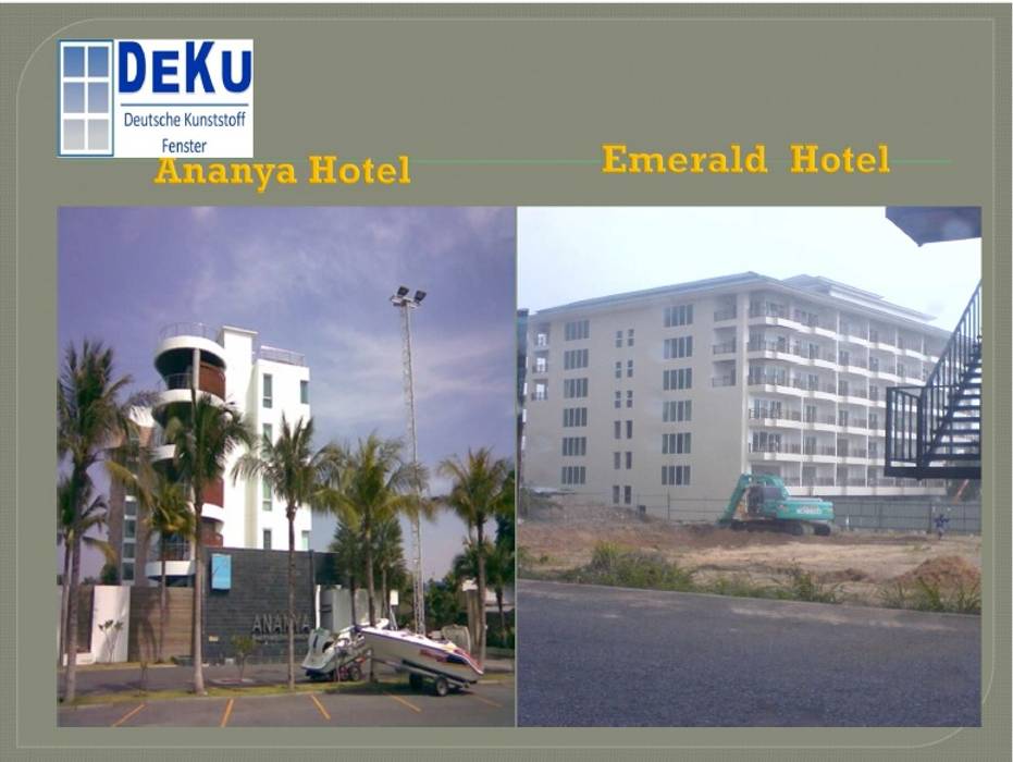 Hotel Project DeKu German Windows Co.,ltd พื้นที่เชิงพาณิชย์ พลาสติก โรงแรม