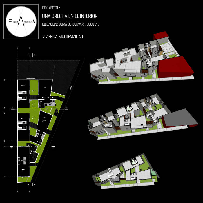 UNA BRECHA EN EL INTERIOR, ESQUEMA ARQUITECTURA ESQUEMA ARQUITECTURA Casas multifamiliares Ladrillos