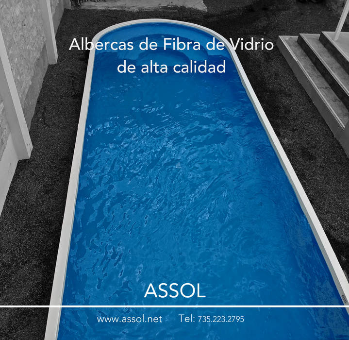 Fabricación de albercas de fibra de vidrio., ASSOL- Albercas y servicios del sol ASSOL- Albercas y servicios del sol 정원 수영장