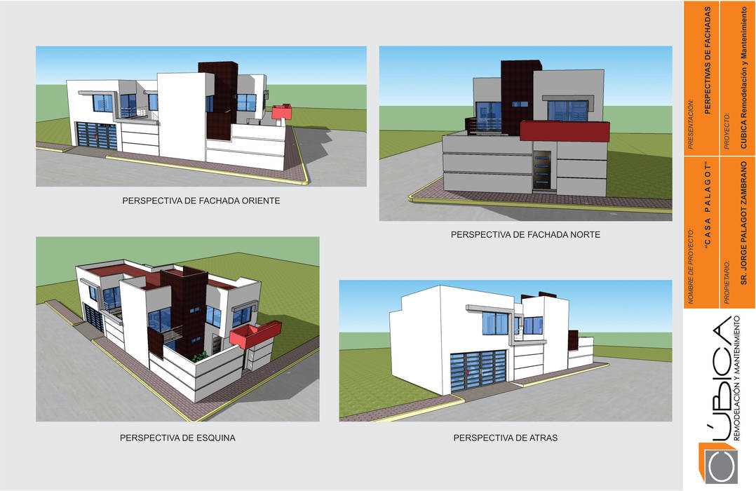 LAMINA DE PERSPECTIVAS DE FACHADA Cúbica Remodelación y Mantenimiento Casas modernas: Ideas, diseños y decoración