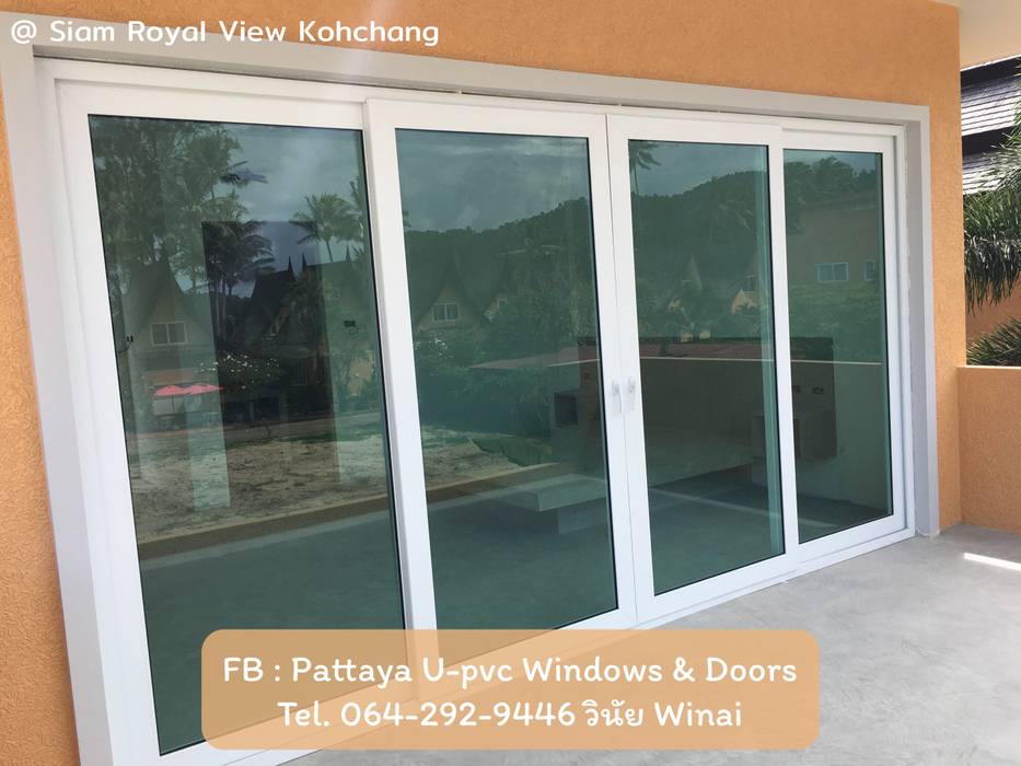 @ Siam royal view Project ติดตั้ง ประตู หน้าต่าง U-pvc @ สยามรอยัลวิว เกาะช้าง จ. ตราด เลือกใช้กระจกนิรภัย Tempered glass ทั้งหลัง, โรงงาน พัทยา กระจก ยูพีวีซี Pattaya UPVC Windows & Doors โรงงาน พัทยา กระจก ยูพีวีซี Pattaya UPVC Windows & Doors Cửa ra vào Doors