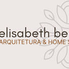 Elisabeth Berlato Arquitetura &amp; Home Staging