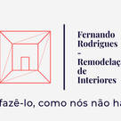 Fernando Rodrigues – Remodelação de Interiores