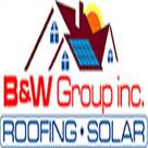 B&amp;W Group Inc. Roofing and Solar