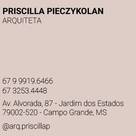 Priscilla Pieczykolan . Arquitetura