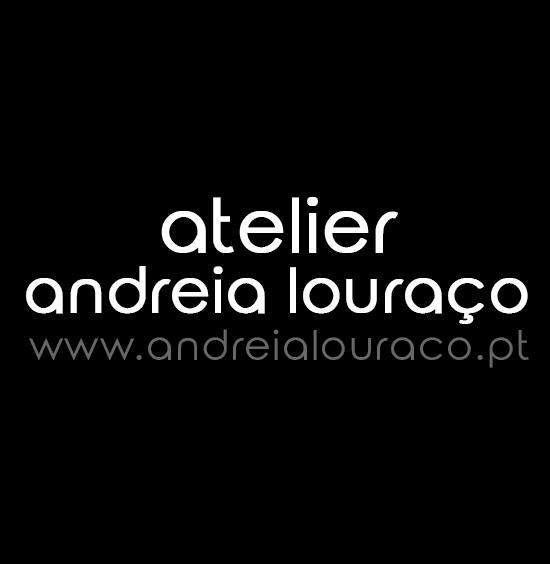 Andreia Louraço – Designer de Interiores (Email: atelier.andreialouraco@gmail.com)