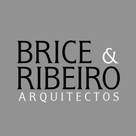 Brice &amp; Ribeiro – Arquitectos, Lda.